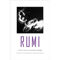Rumi: Poems from the Divan-E Shams