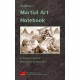 Via Media's Martial Art Notebook