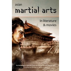Asian Martial Arts in Literature and Movies