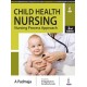 Child Health Nursing: Nursing Process Approach