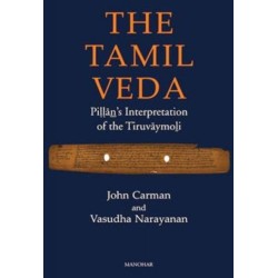 The Tamil Veda: Pillan's Interpretation of the Tiruvaymoli