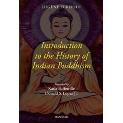 Introduction to the History of Indian Buddhism