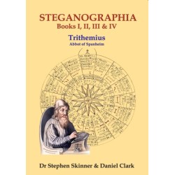 The Steganographia: Books I-IV