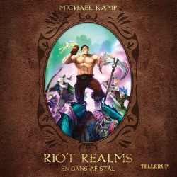 Riot Realms -1: En dans af stål