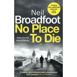 No Place to Die: A gritty and gripping crime thriller