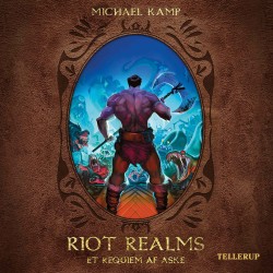 Riot Realms -4: Et requiem af aske