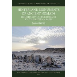 Hinterland Monuments of Ancient Nomads: Trilith Stone Structures of Southeastern Arabia