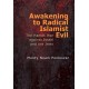 Awakening to Radical Islamist Evil: The Hamas War against Israel and the Jews