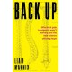 Back Up: Why Back Pain Treatments Aren't Working and the New Science Offering Hope