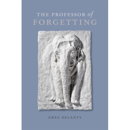 The Professor of Forgetting