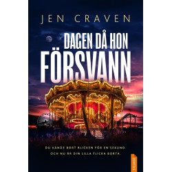 Dagen då hon försvann