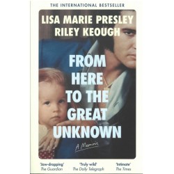 From Here to the Great Unknown: A Memoir