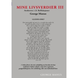 Mine Livsverdier III: -beskrevet i 21 Refleksjoner