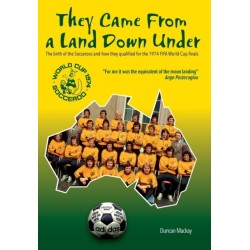 They came from a land down under: The birth of the Socceroos and how they qualified for the 1974 FIFA World Cup finals