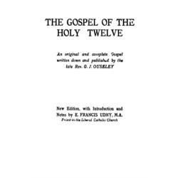 The Gospel of the Holy Twelve