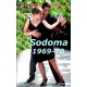 Sodoma 1969-70