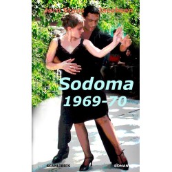 Sodoma 1969-70