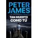 Tan muerto como tú