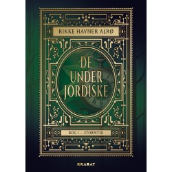 De underjordiske 1: Stormtid