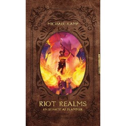 Riot Realms -3: En sonate af flammer