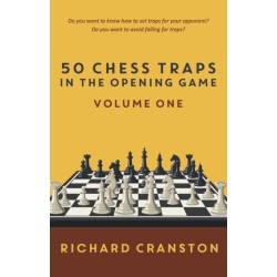 50 Chess Traps in the Opening - volume one