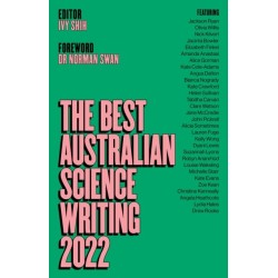 The Best Australian Science Writing 2022