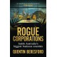 Rogue Corporations: Inside Australia's Biggest Business Scandals