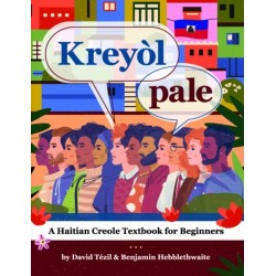 Kreyol Pale: A Haitian Creole Textbook for Beginners