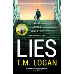 Lies: From the author of Netflix hit THE HOLIDAY, a gripping thriller guaranteed to keep you up all night