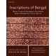 Inscriptions of Bengal: Being a Corpus of Inscriptions of the Muslim Rulers of Bengal from 1233 to 1855 AC