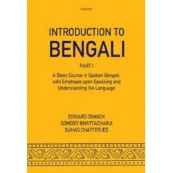 Introduction to Bengali: A Basic Course in Spoken Bengali