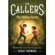 The Callers: The Hidden Forest: Book 2