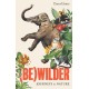 (Be)wilder