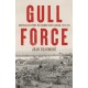 Gull Force: Australian POWs on Ambon and Hainan, 1941–45