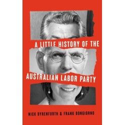A Little History of the Australian Labor Party