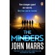 The Minders: Five strangers guard our secrets. Four can be trusted.