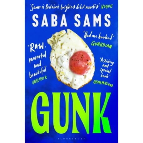 Gunk: ‘The It novel to be seen with on the beach this summer’ THE TIMES