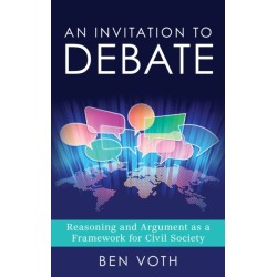 An Invitation to Debate: Reasoning and Argument as a Framework for Civil Society