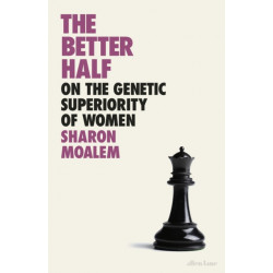 The Better Half: On the Genetic Superiority of Women