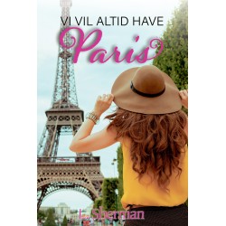 Vi vil altid have Paris