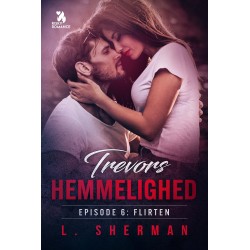 Trevors hemmelighed 6 - Flirten