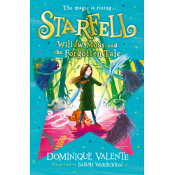 Starfell: Willow Moss and the Forgotten Tale