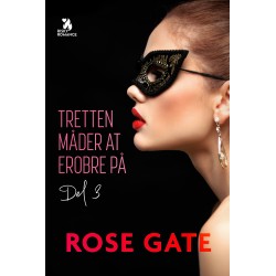 Tretten måder at erobre på, del 3