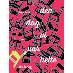 Den dag vi var helte