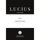 Lucius 5: Tema: Novellen