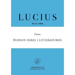 Lucius 4: Buenos Aires i litteraturen