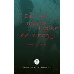 Der er nogle typer dernede