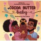 Cocoa Butter Baby