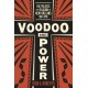 Voodoo and Power: The Politics of Religion in New Orleans, 1881-1940