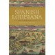 Spanish Louisiana: Contest for Borderlands, 1763-1803